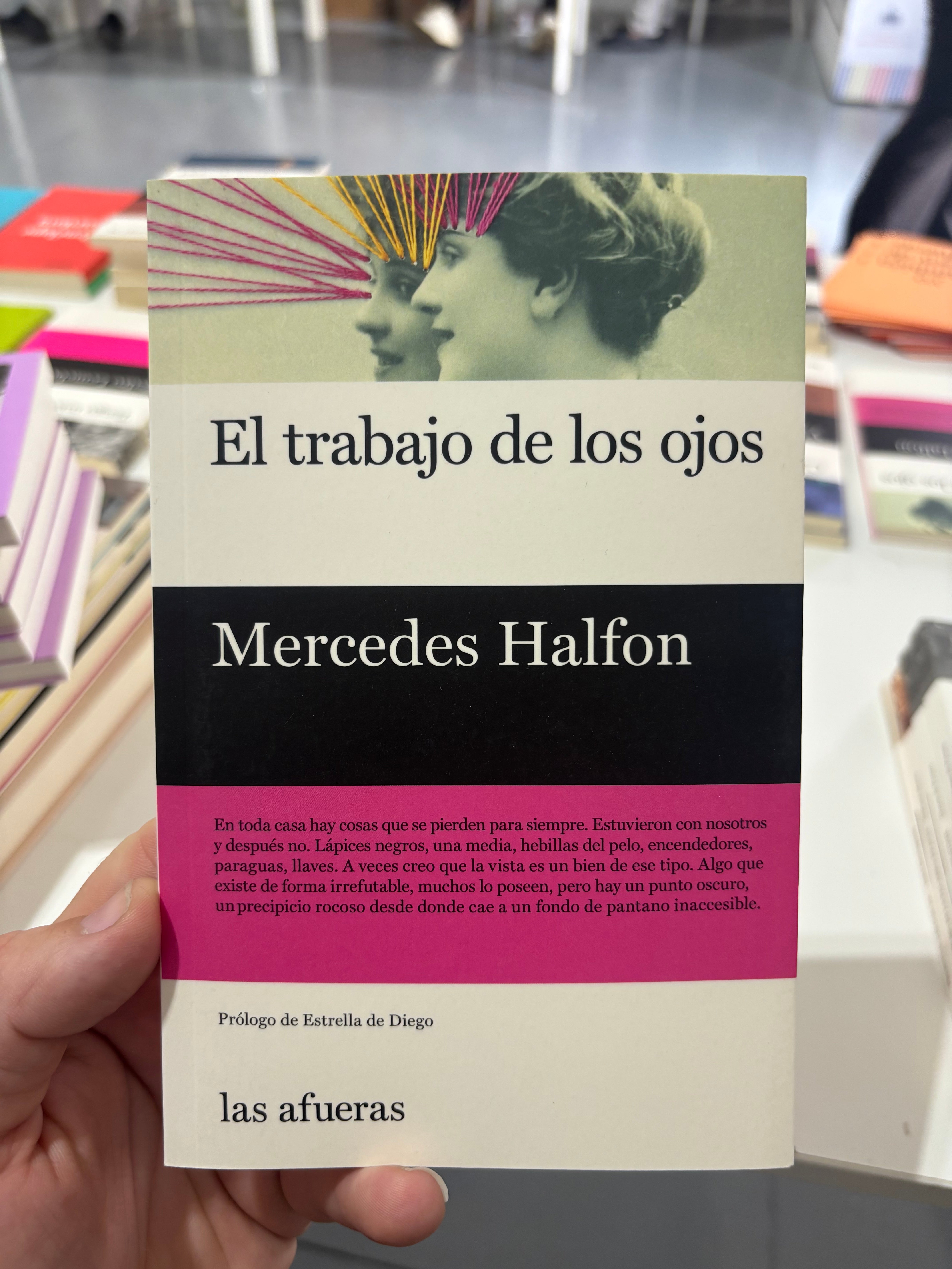 El trabajo de los ojos - Mercedes Halfon