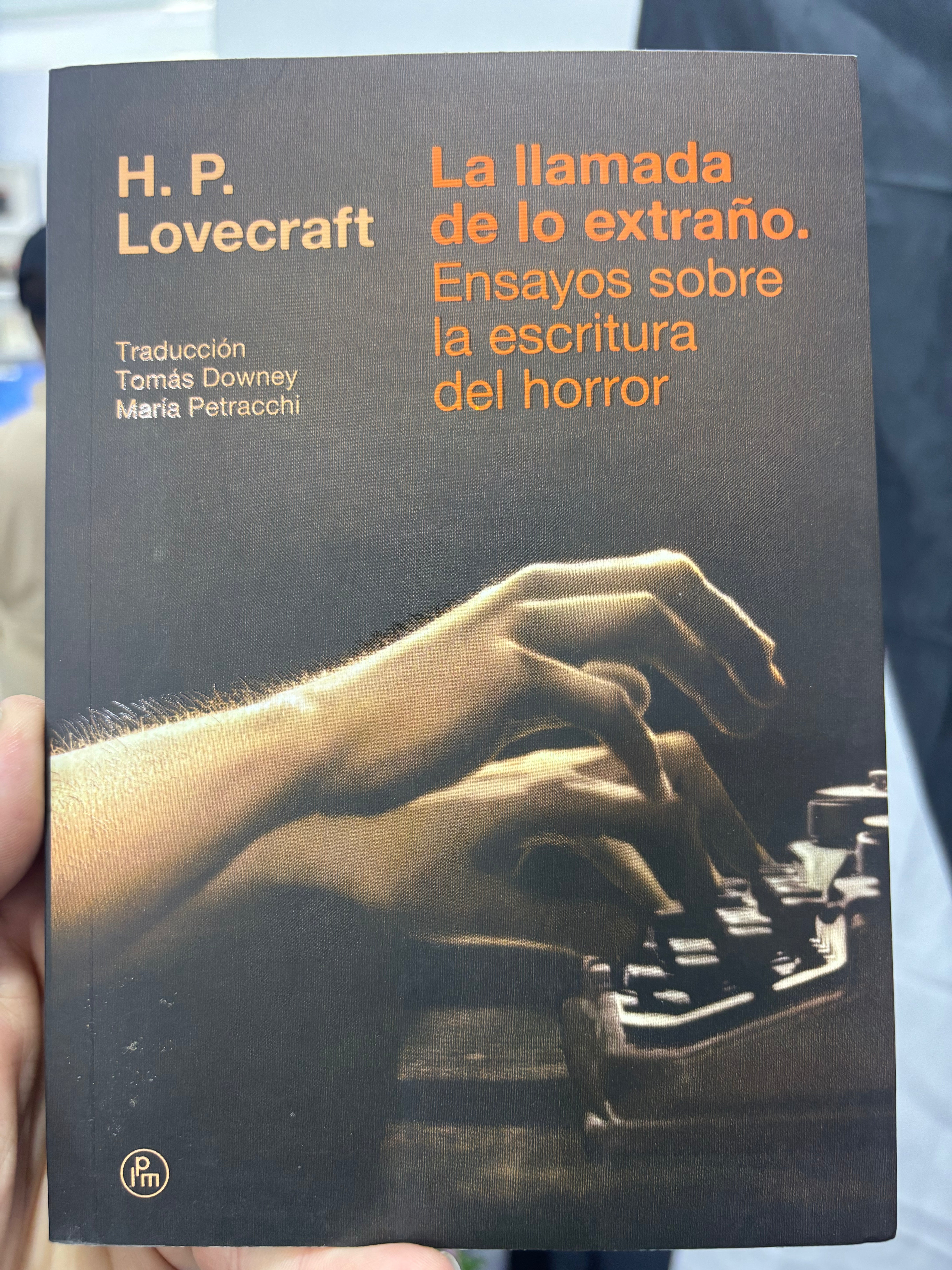 La llamada de lo extraño: Ensayos sobre la escritura de horror - H.P. Lovecraft