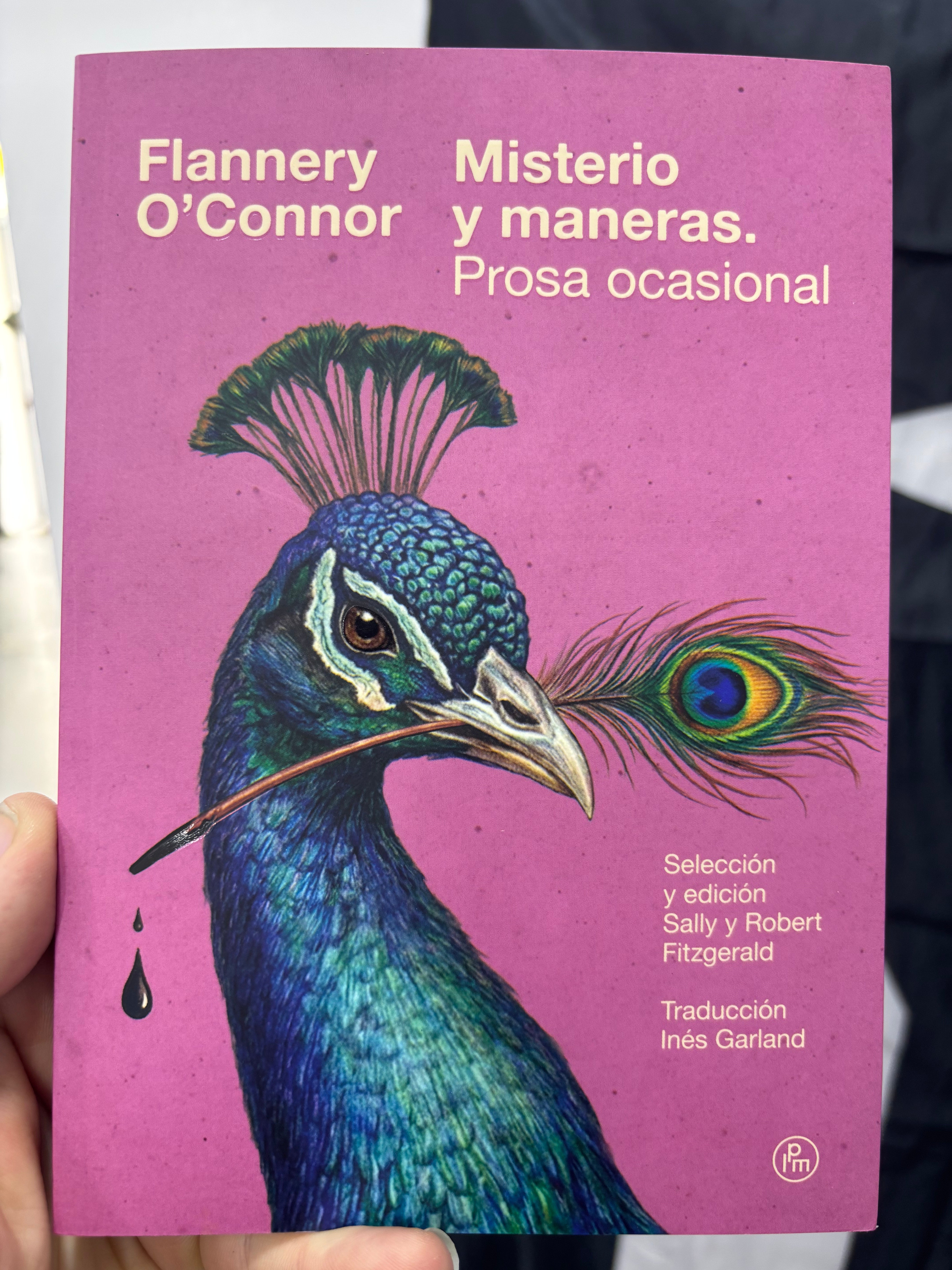 Misterio y maneras: Prosa ocasional - Flannery O'Connor