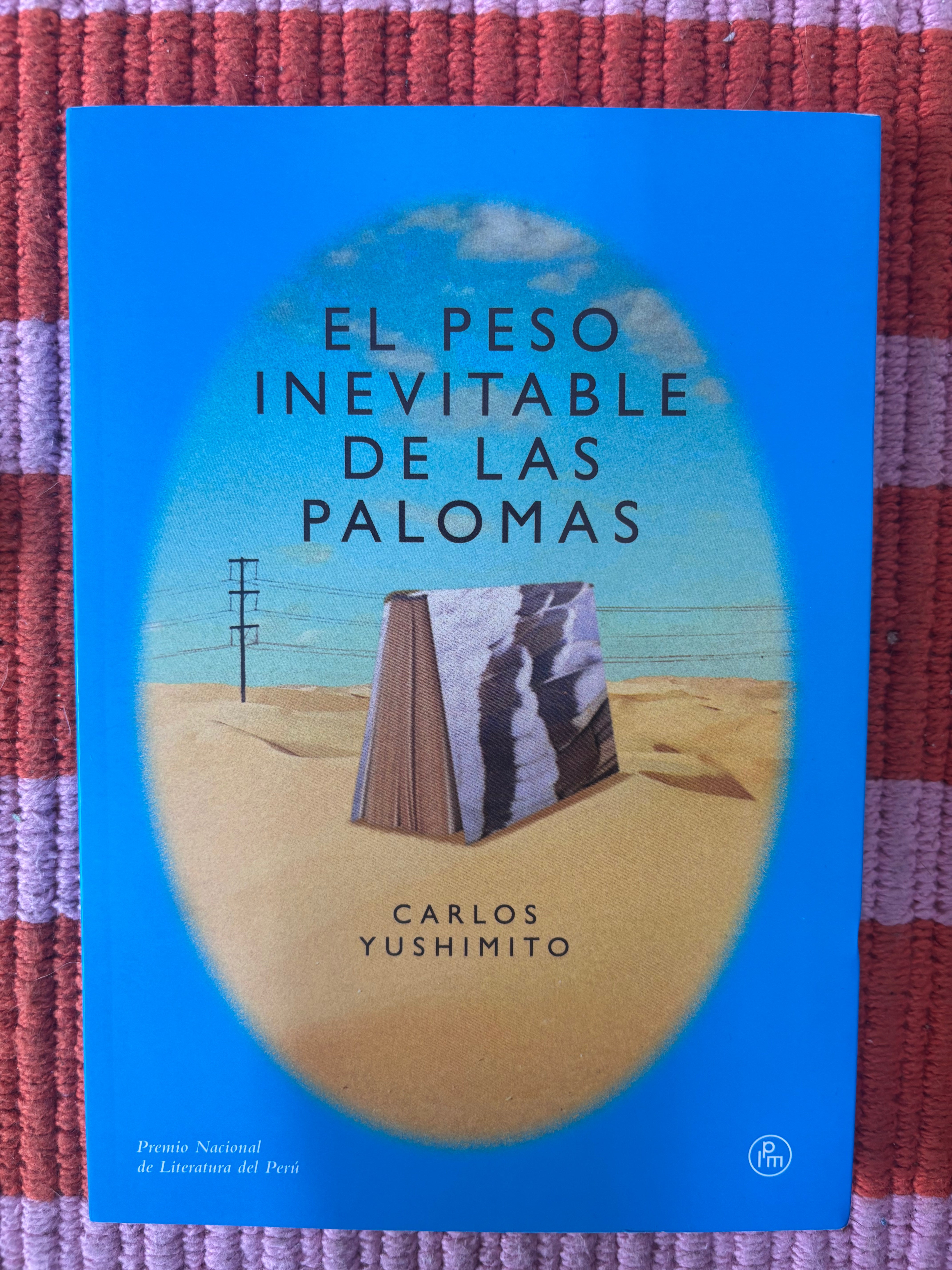 El peso inevitable de las palomas - Carlos Yushimito