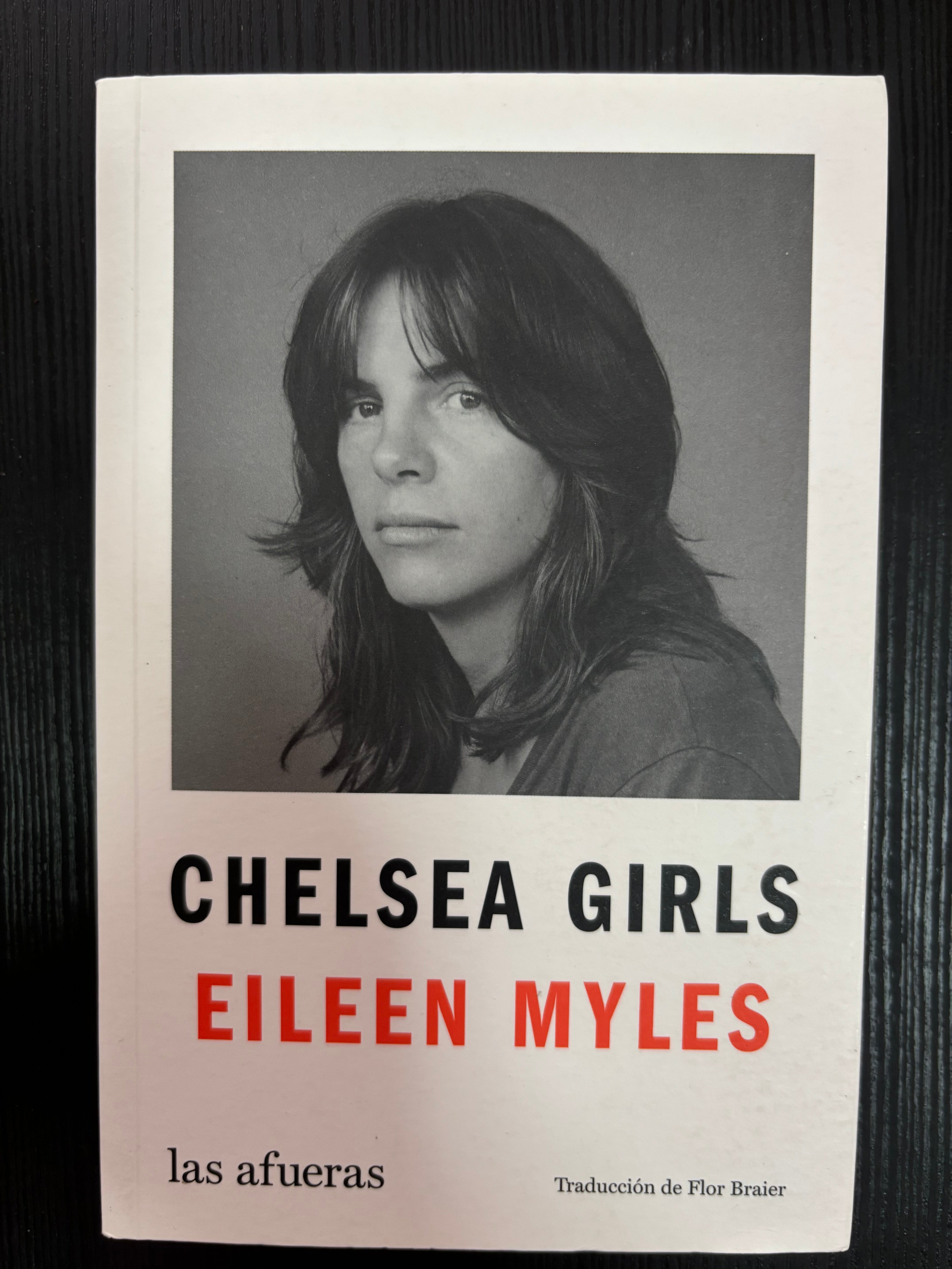 Chelsea Girls - Eileen Myles