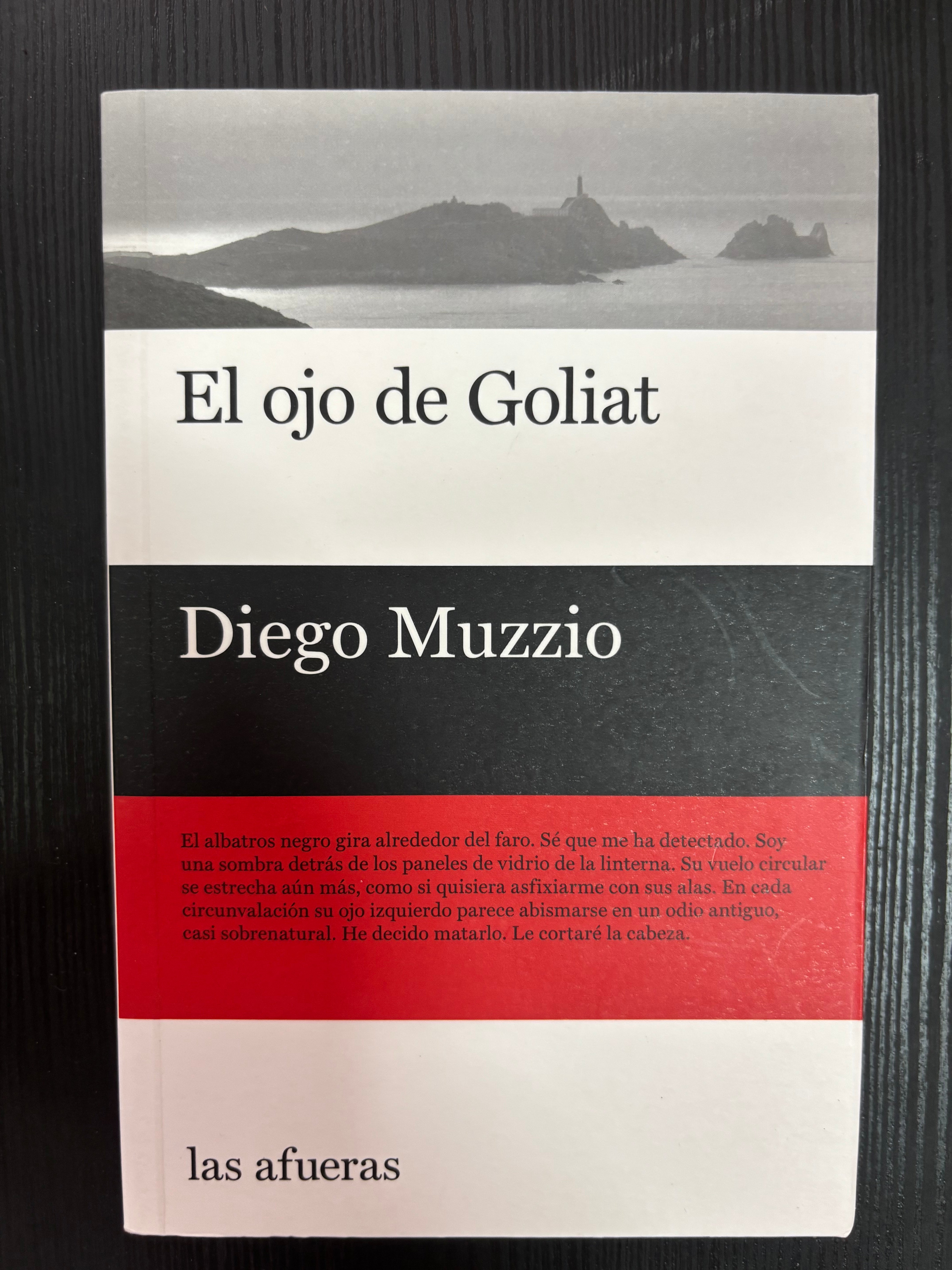 El ojo de Goliat - Diego Muzzio