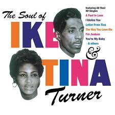 SOUL OF IKE & TINA - IKE & TINA TURNER