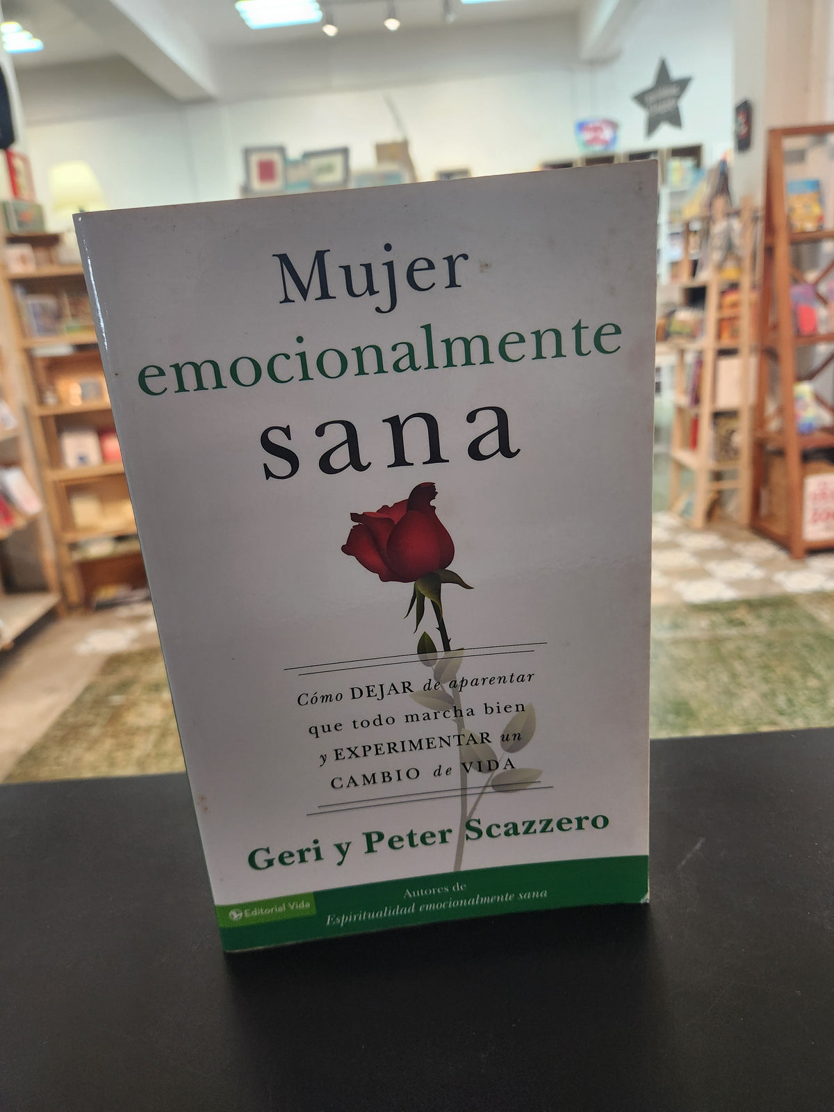 Mujer emocionalmente sana - Geri y Peter Scazzero