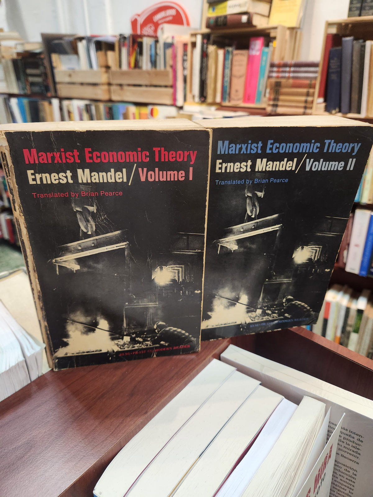 Marxist Economic Theory Vols. I and II - Ernest Mandel, Translated by Brian Pearce